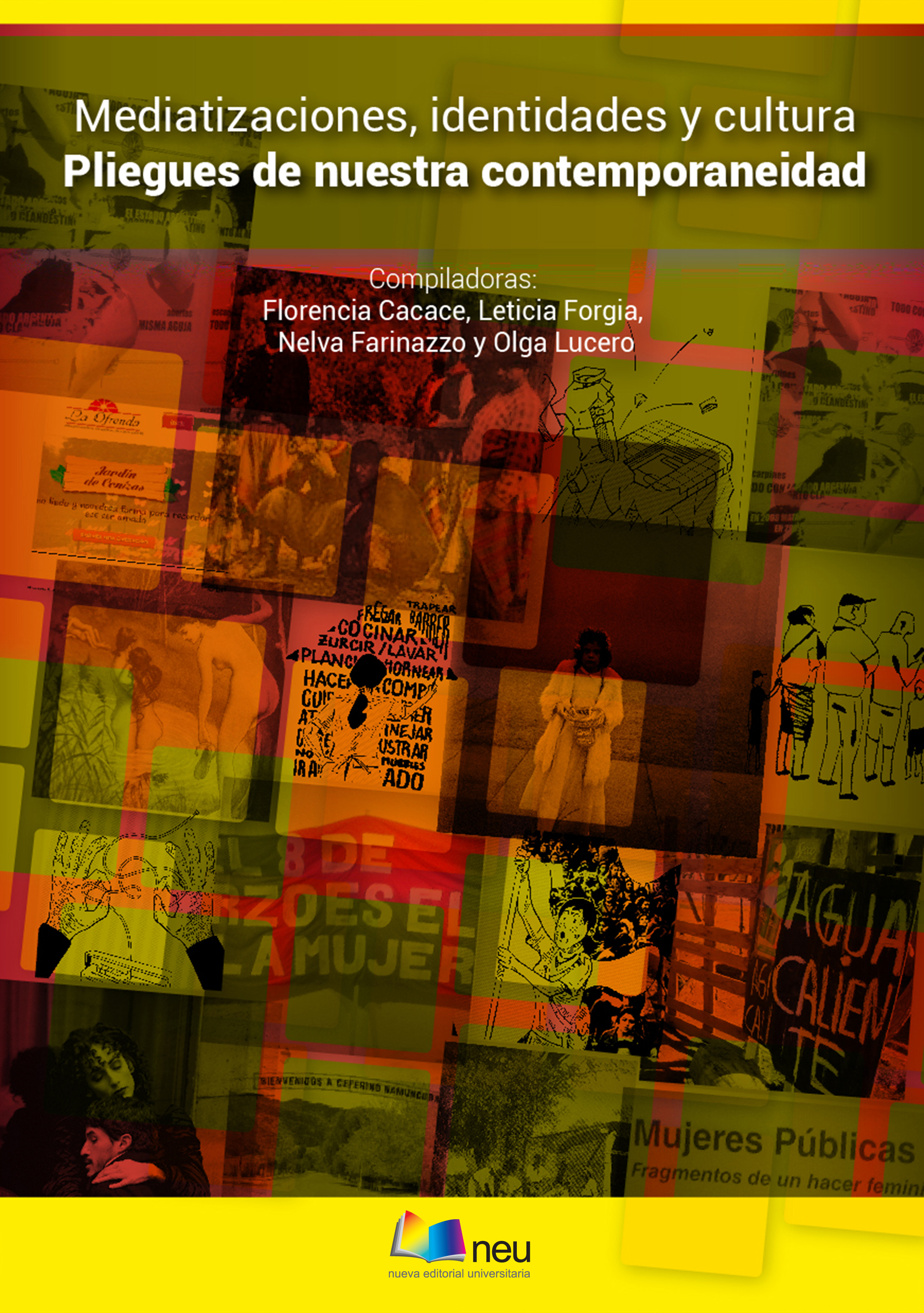 Mediatizaciones, identidades